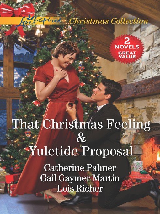 Title details for That Christmas Feeling & Yuletide Proposal by Catherine Palmer - Wait list